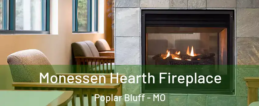 Monessen Hearth Fireplace Poplar Bluff - MO